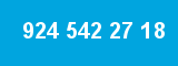 924 542 27 18